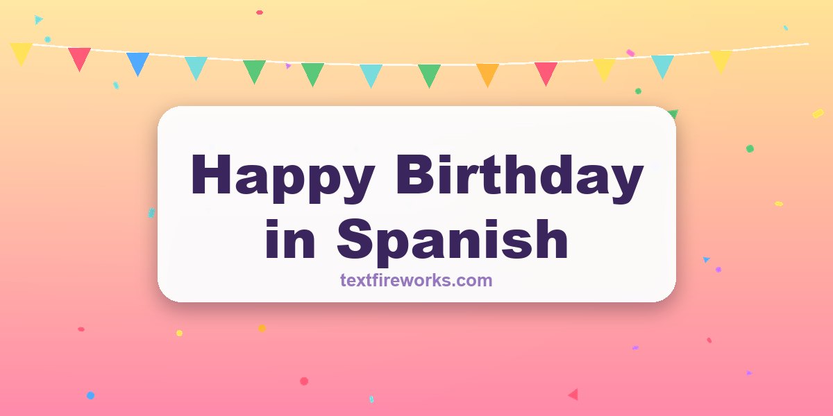 Happy Birthday in Spanish