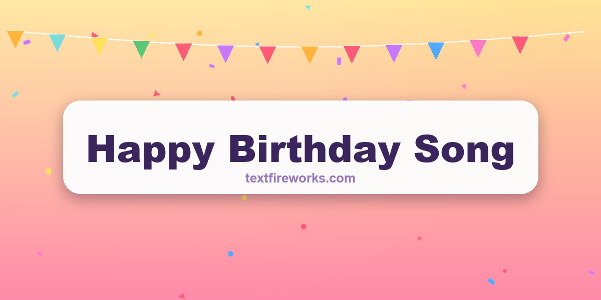 Happy Birthday Song
