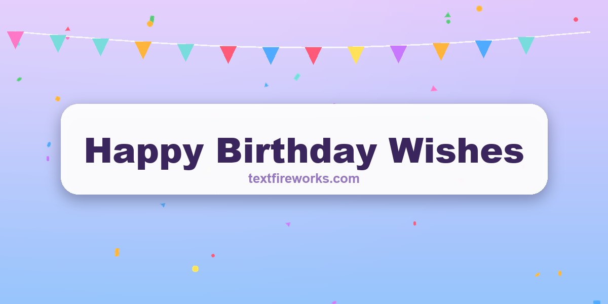 Happy Birthday Wishes