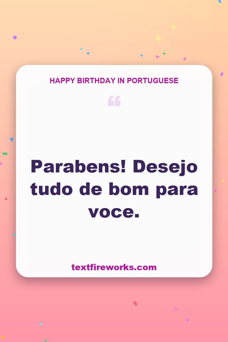 Parabens! Desejo tudo de bom para voce.